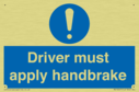 driver-must-apply-handbrake-mandatory-sign~